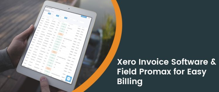 Xero Invoicing Software for Field Service Businesses