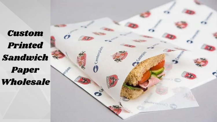 Taste the Difference with Custom Sandwich Paper