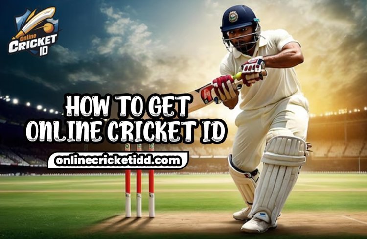 Online Cricket ID- Create Your Account and Win Money