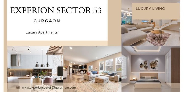 Experion Apartments In Sector 53 - Home Dreams Begin