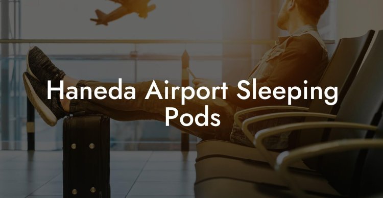 Experience Comfort: Airport Sleep Pods for Restful Layovers