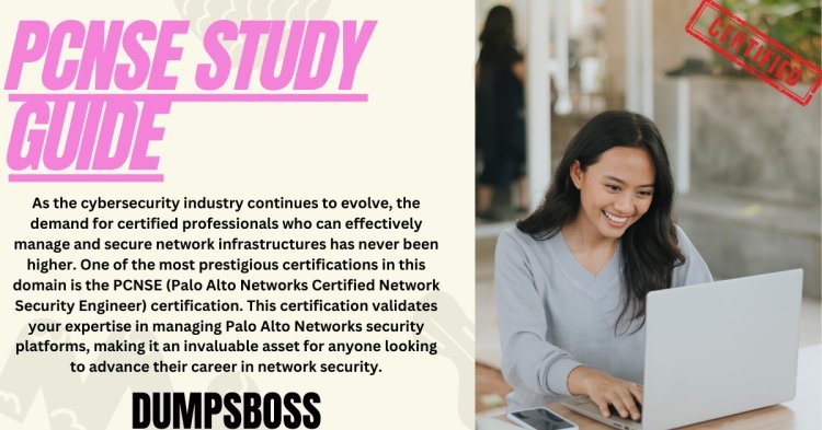 What PCNSE Study Guide Helps You Build a Strong Network Security Foundation?