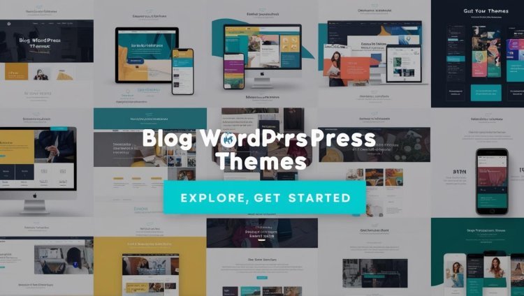 Essential Blog WordPress Themes for Creating a Professional Website!