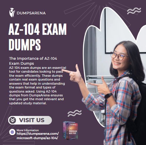 How AZ-104 Exam Dumps Make Exam Preparation Easier