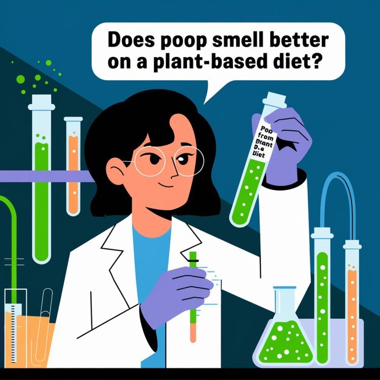 Does Poop Smell Better on a Plant-Based Diet?