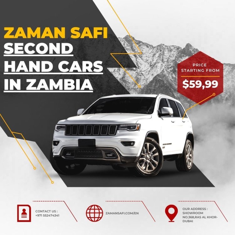 Zaman Safi Motors FZE: The Trusted Source for Second Hand Cars in Zambia