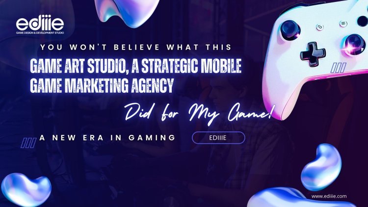 Game Art Studio, A Strategic Mobile Game Marketing Agency