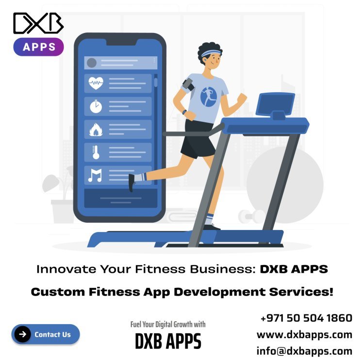 DXB APPS is elevating businesses with Innovative Mobile App Development Dubai services